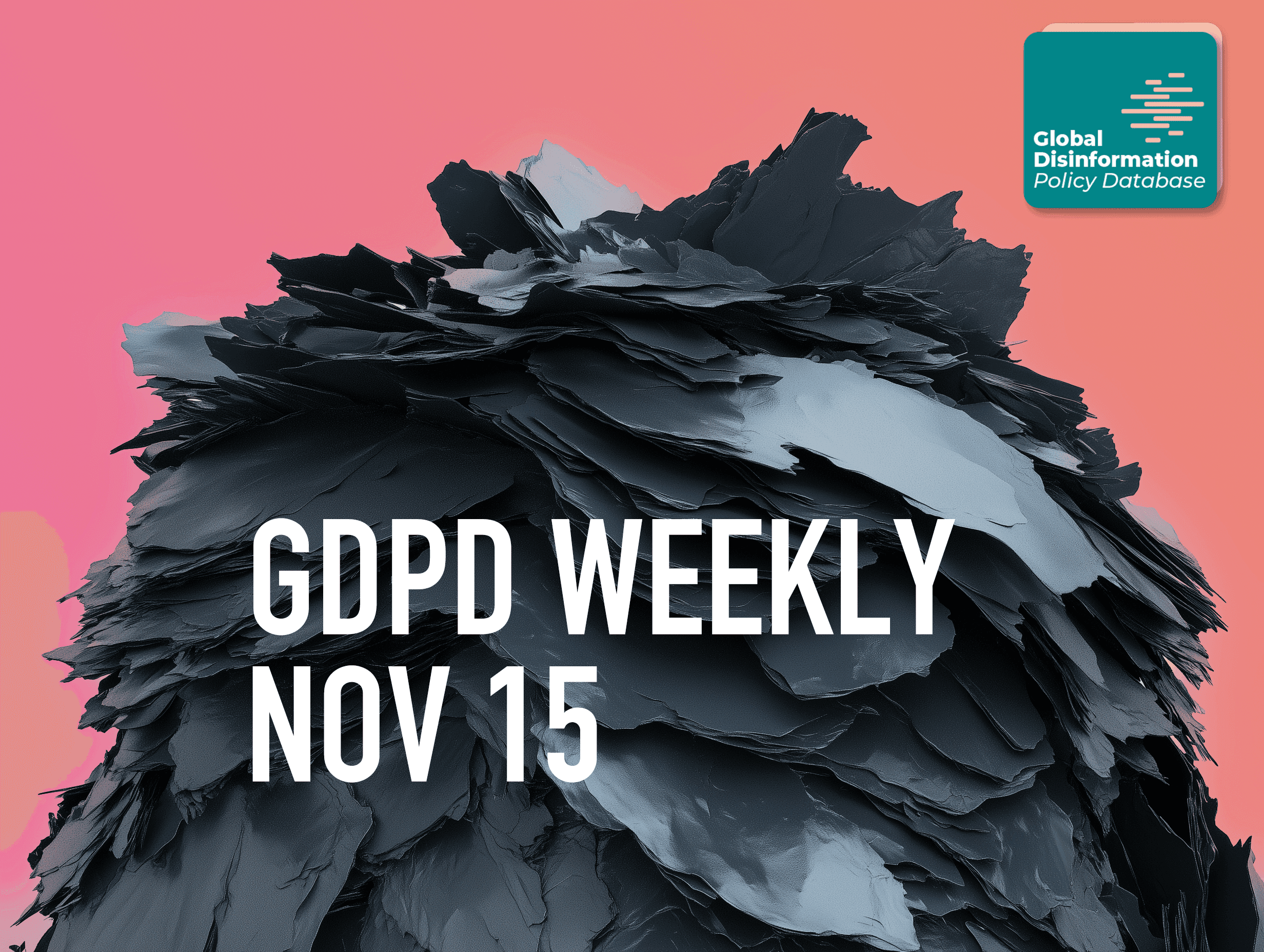 GDPD Weekly cover art for November 15 — an abstract dark sculptural form on a coral gradient.